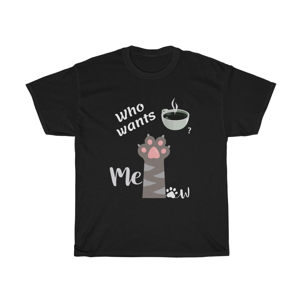 Who Wants Coffee? - Unisex Heavy Cotton Tee