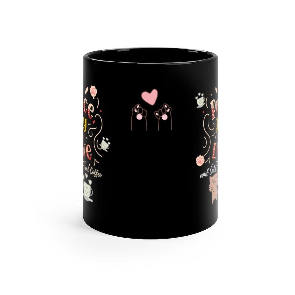 Peace and Joy!  -  11oz Black Mug