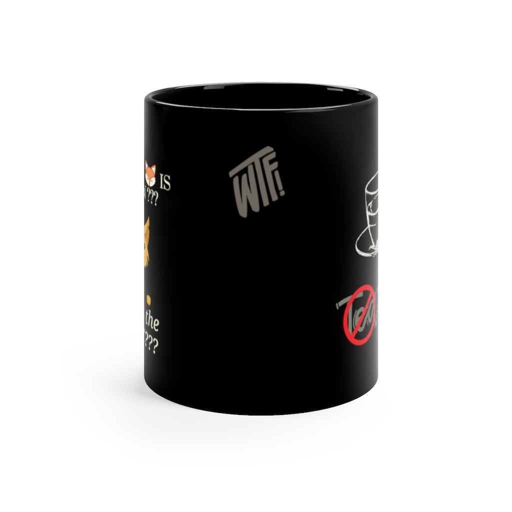 Where is the Coffee????   -  11oz Black Mug