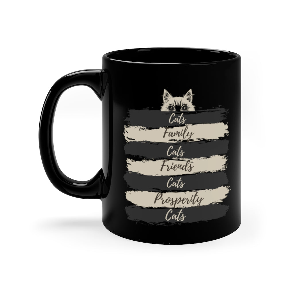 Cats Family and Prosperity  -  11oz Black Mug